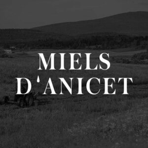 Miels d&rsquo;Anicet