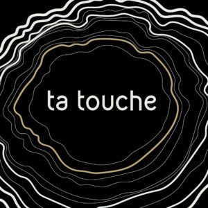 Ta touche