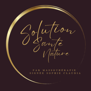 Solution Santé Nature, par massothérapie signée Sophie Claudia